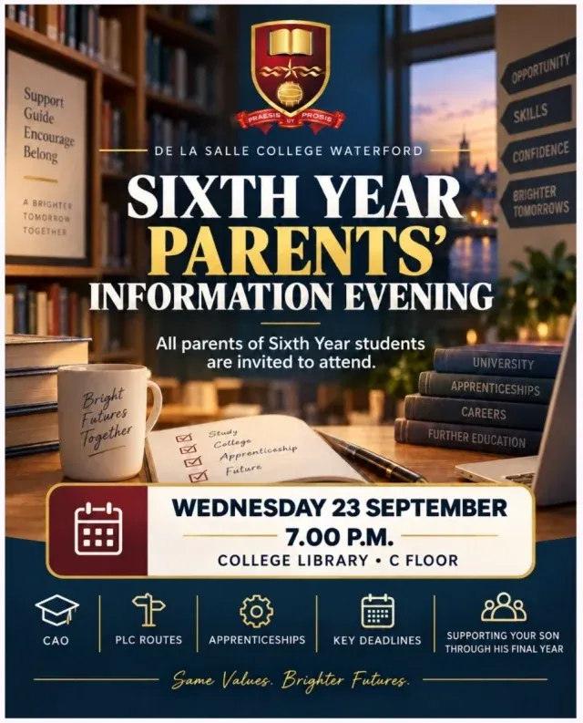 The college notice for the Sixth Year Parents' Information Evening